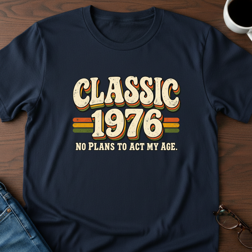 Classic 1976 - Birthday T-Shirt