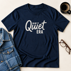 In My Quiet Era T-Shirt