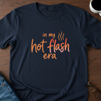 Hot Flash Era T-Shirt