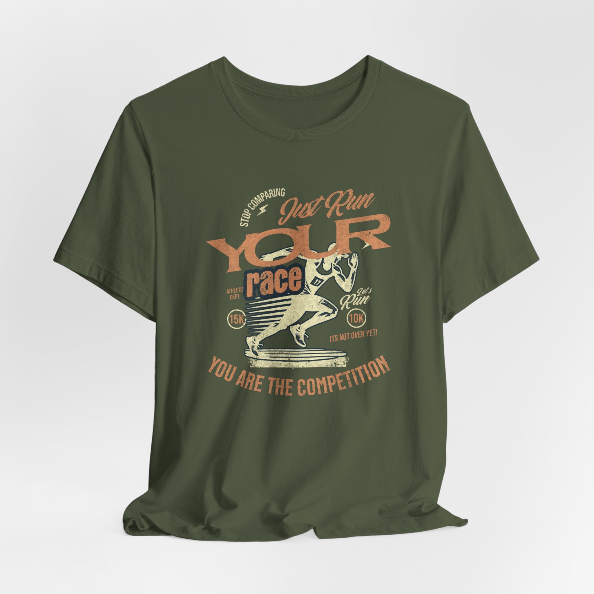 Just Run Your Race T-Shirt