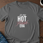 In My Hot Flash Era T-Shirt