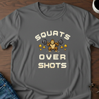 Squats Over Shots T-Shirt