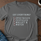 Got Everything? T-Shirt
