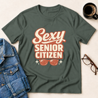 Sexy Senior Citizen T-Shirt