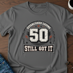 50 - Still Got It T-Shirt