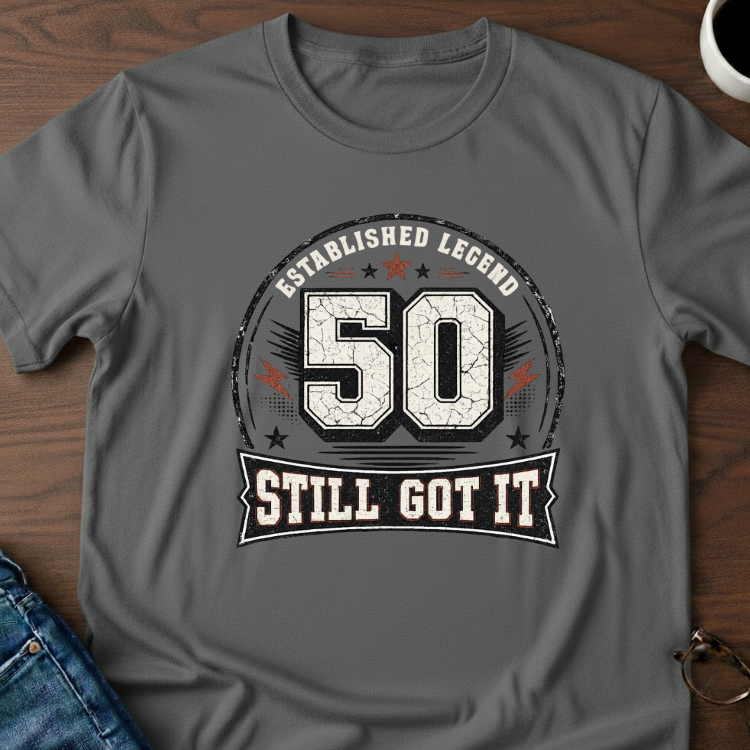 50 - Still Got It T-Shirt