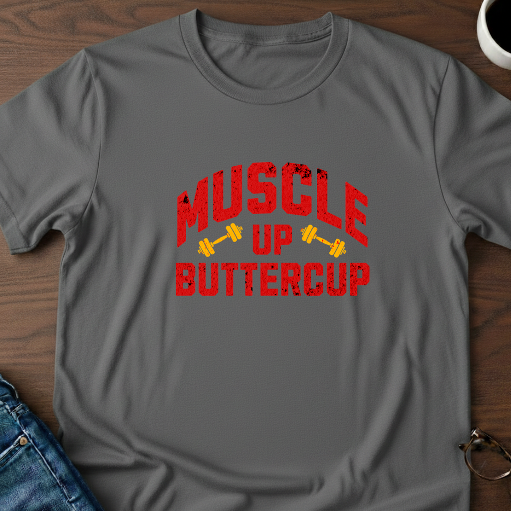 Muscle Up Buttercup T-Shirt