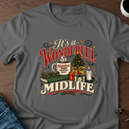 It's A Wonderful Midlife T-Shirt