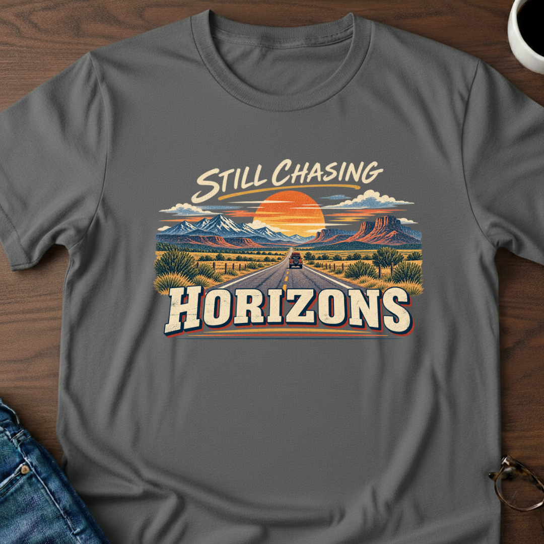 Still Chasing Horizons T-Shirt