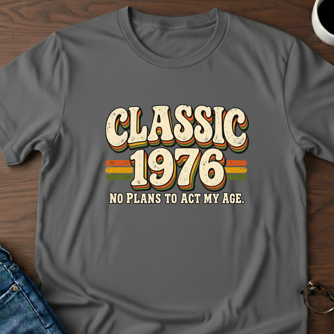 Classic 1976 - Birthday T-Shirt