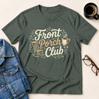 Front Porch Club T-Shirt