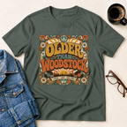 Older Than Woodstock T-Shirt