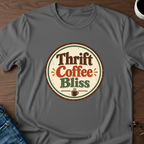Thrift - Coffee - Bliss T-Shirt