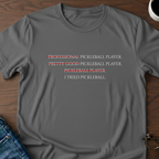 I Tried Pickleball T-Shirt