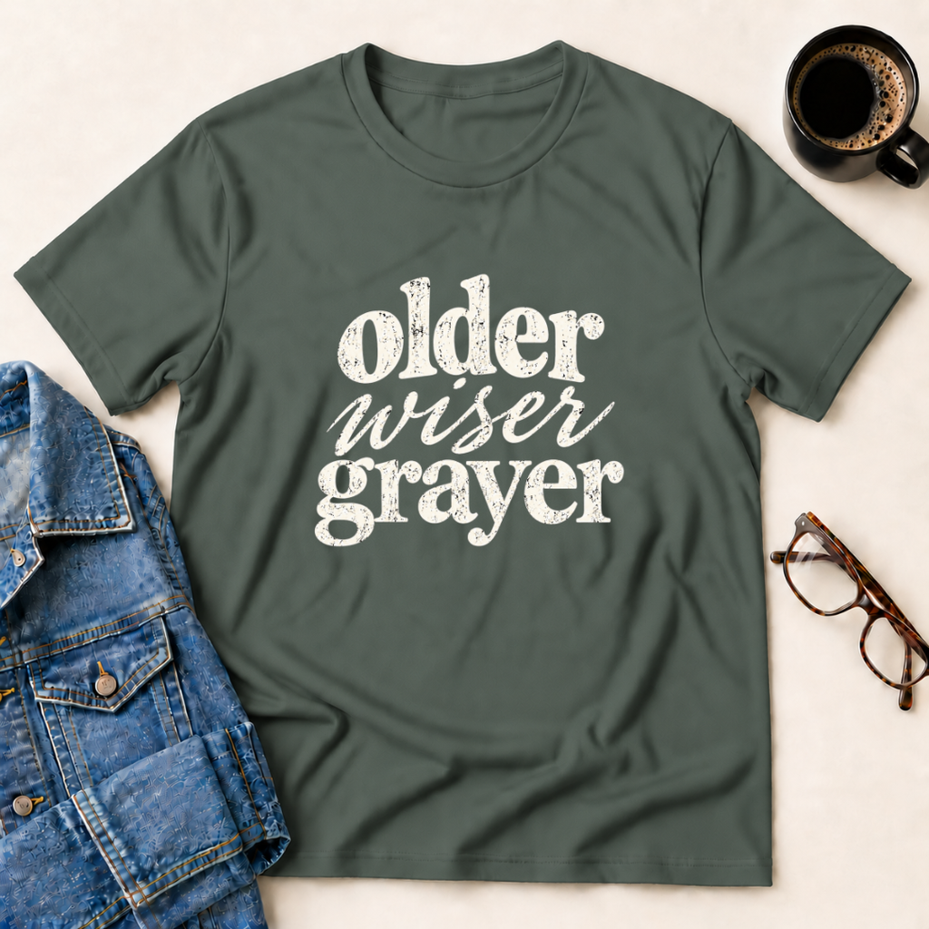 Older, Wiser, Grayer T-Shirt