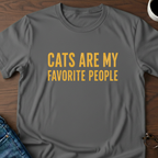 Cats Are My Favorite People T-Shirt