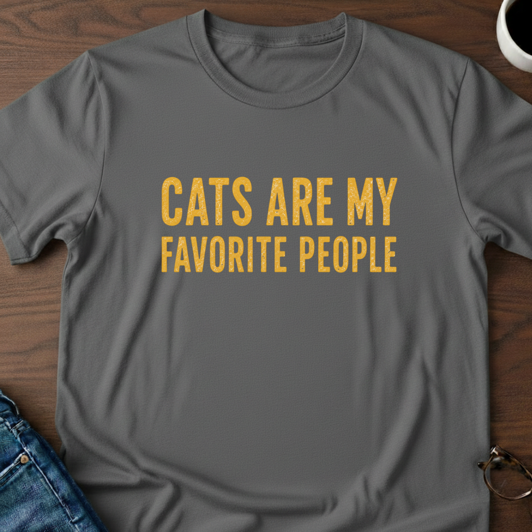 Cats Are My Favorite People T-Shirt
