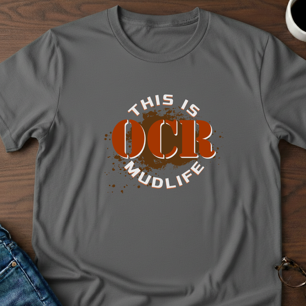 OCR - This is Mudlife T-Shirt