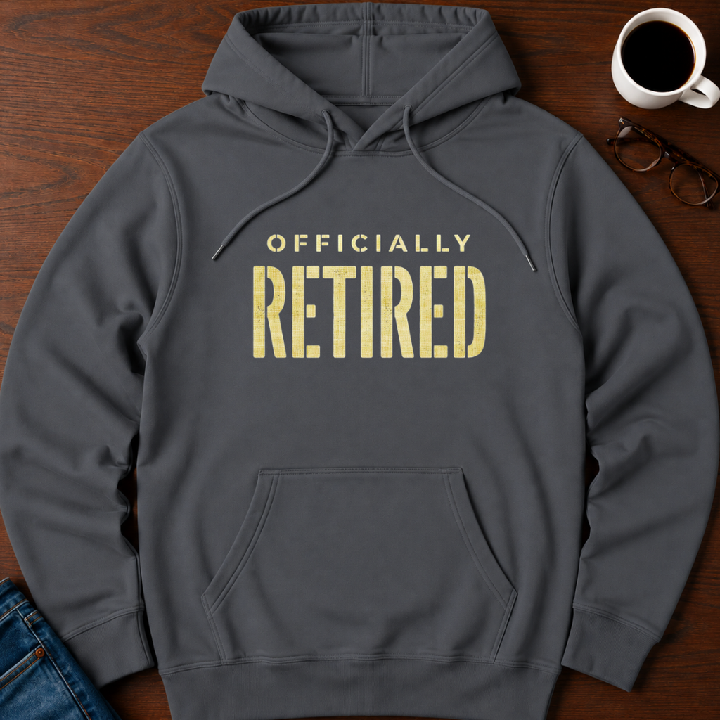 Officially Retired  Hoodie