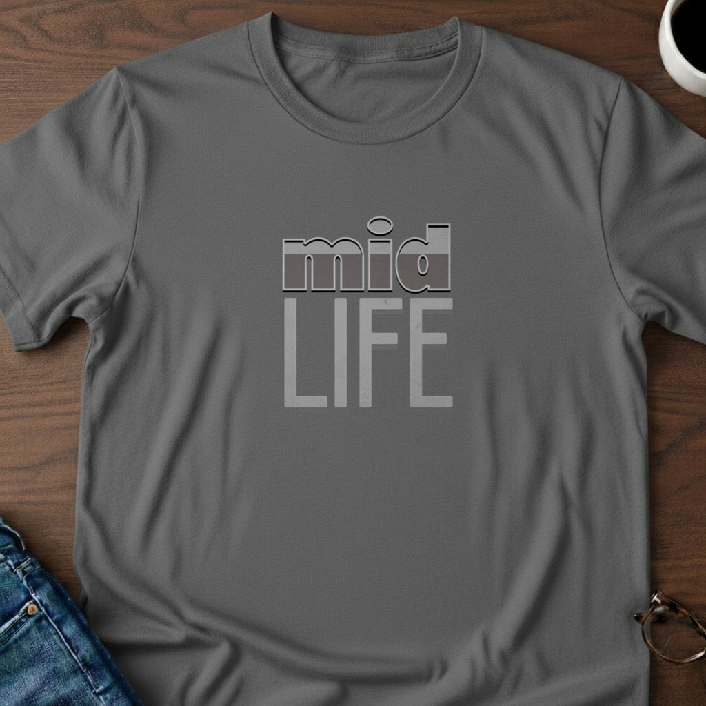 MidLife T-Shirt