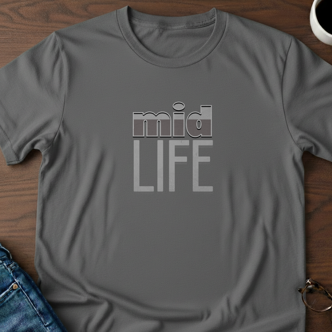 MidLife T-Shirt