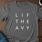 Lift Heavy T-Shirt
