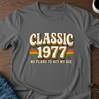 Classic 1977 - Birthday T-Shirt