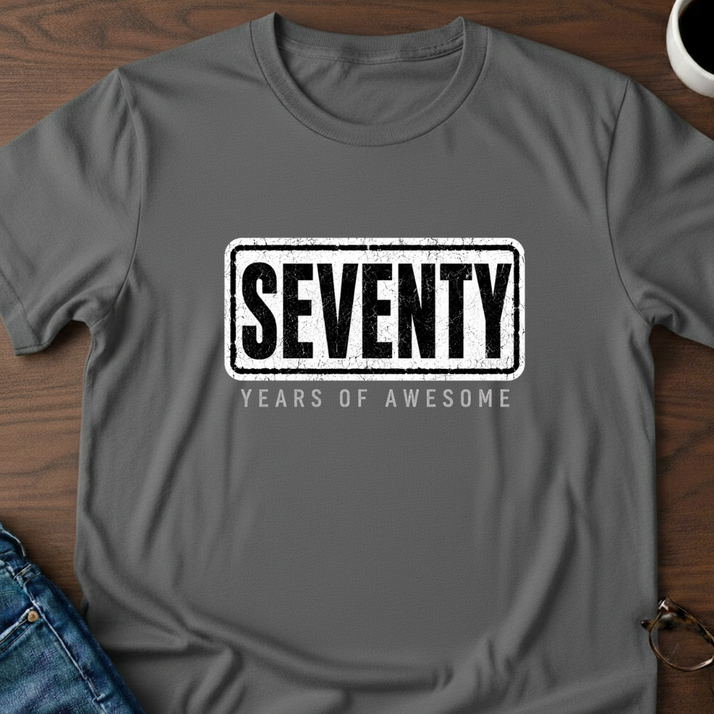 Seventy Years Of Awesome T-Shirt