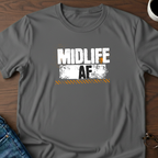Midlife AF T-Shirt