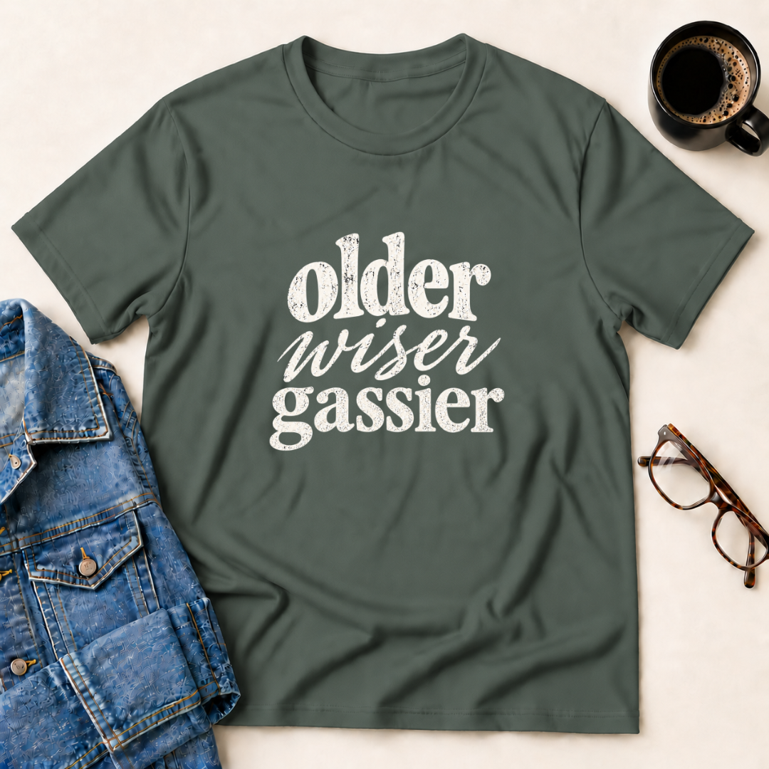 Older, Wiser, Gassier T-Shirt