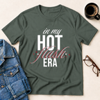 In My Hot Flash Era T-Shirt