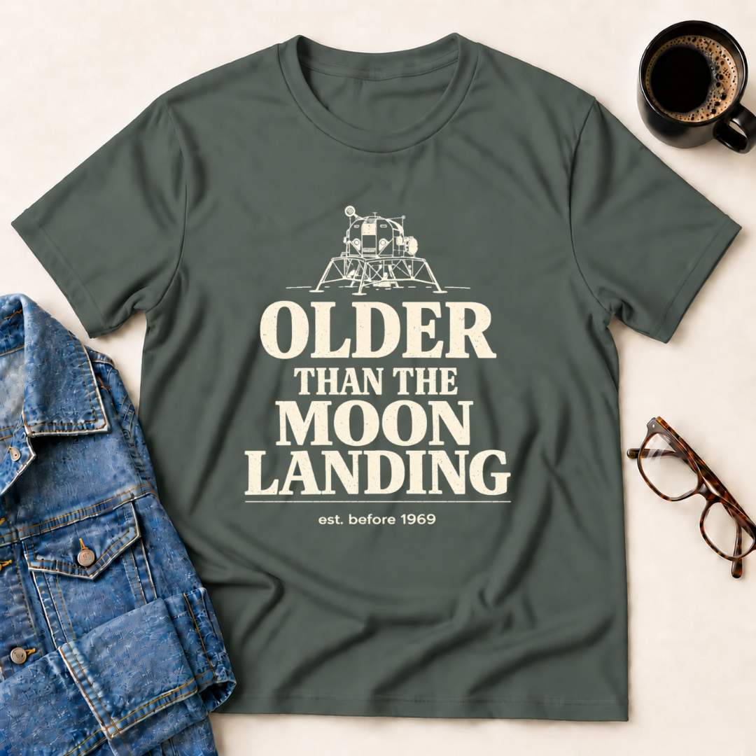 Older Than The Moon Landing T-Shirt