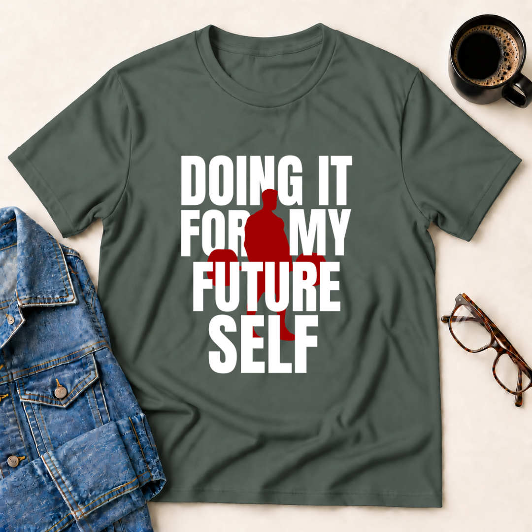 For My Future Self T-Shirt