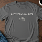 Protecting My Piece T-Shirt