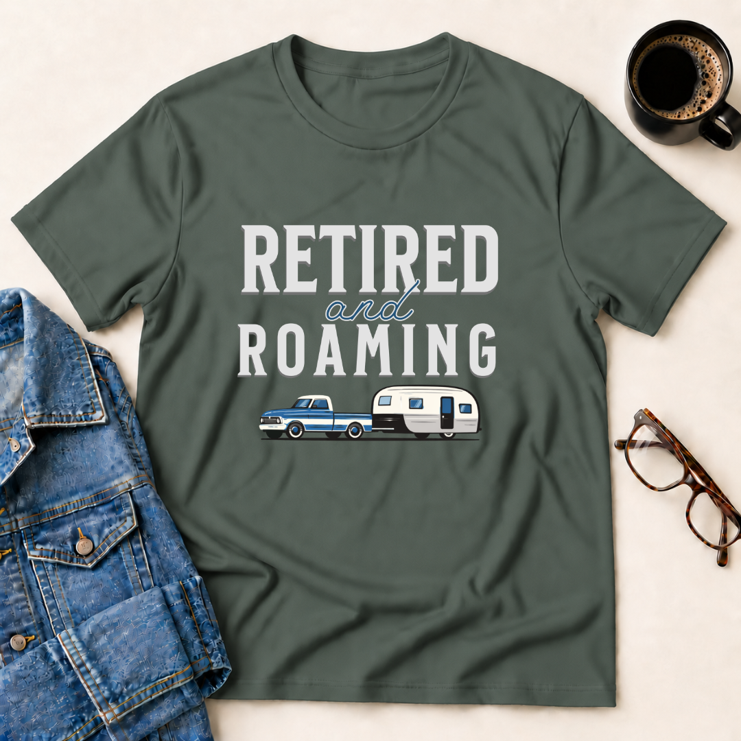 Retired & Roaming T-Shirt