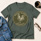 Winner Winner Chicken Dinner T-Shirt