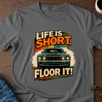 Life Is Short T-Shirt