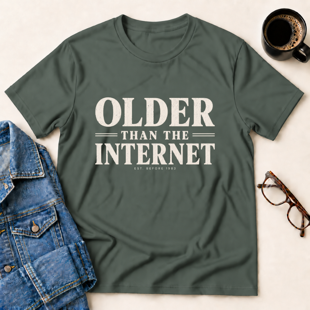 Older Than The Internet T-Shirt
