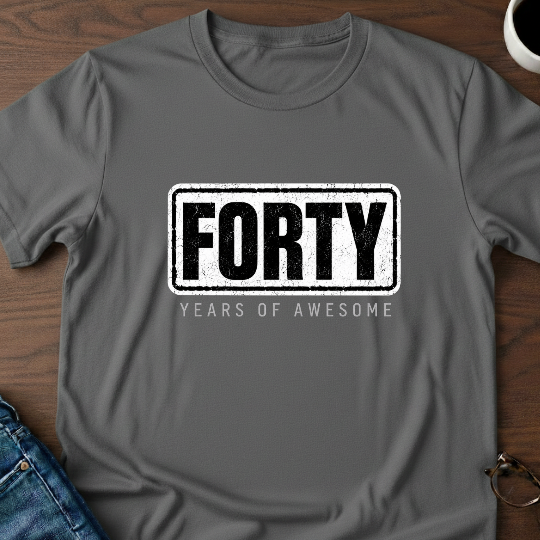 Forty Years Of Awesome T-Shirt