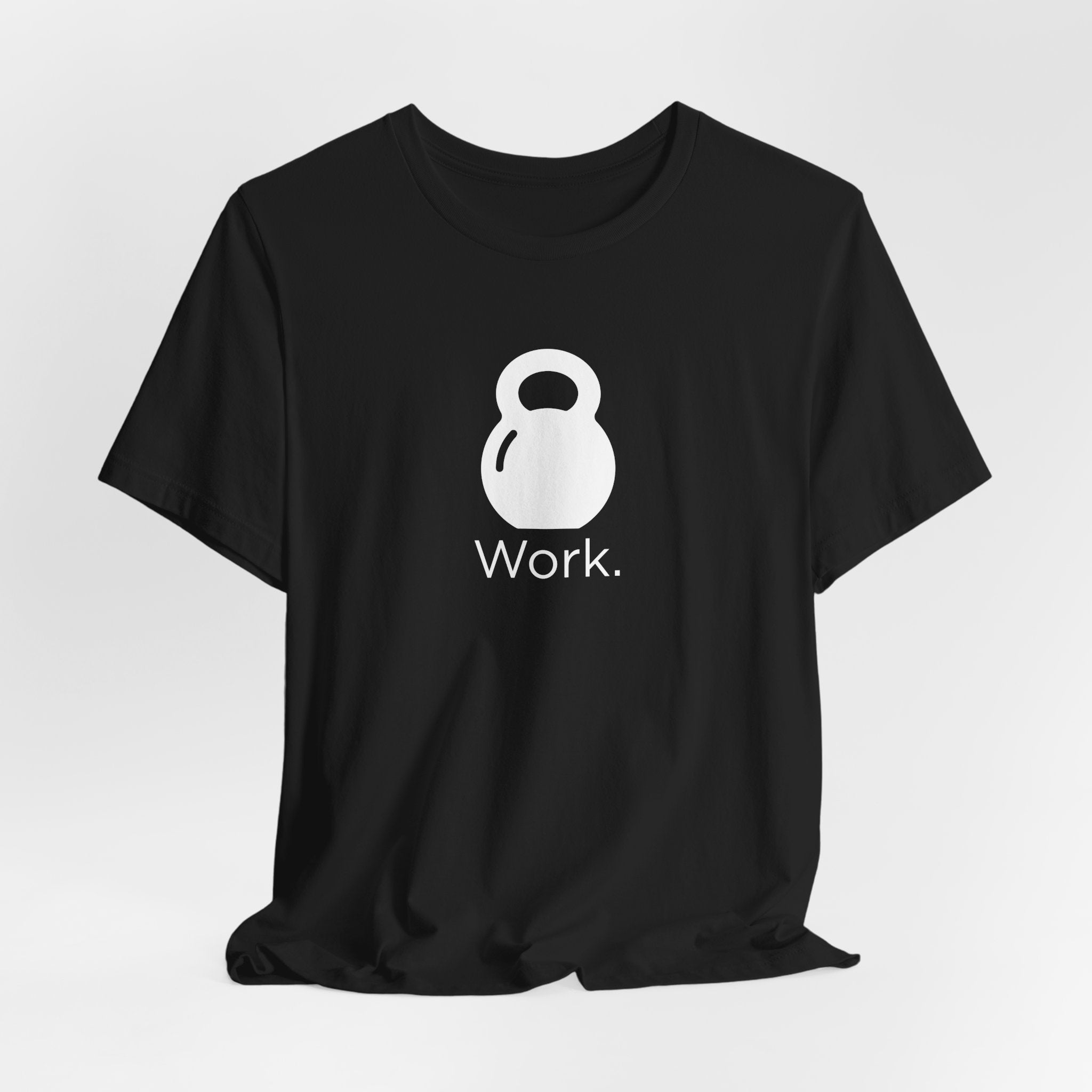 Work T-Shirt