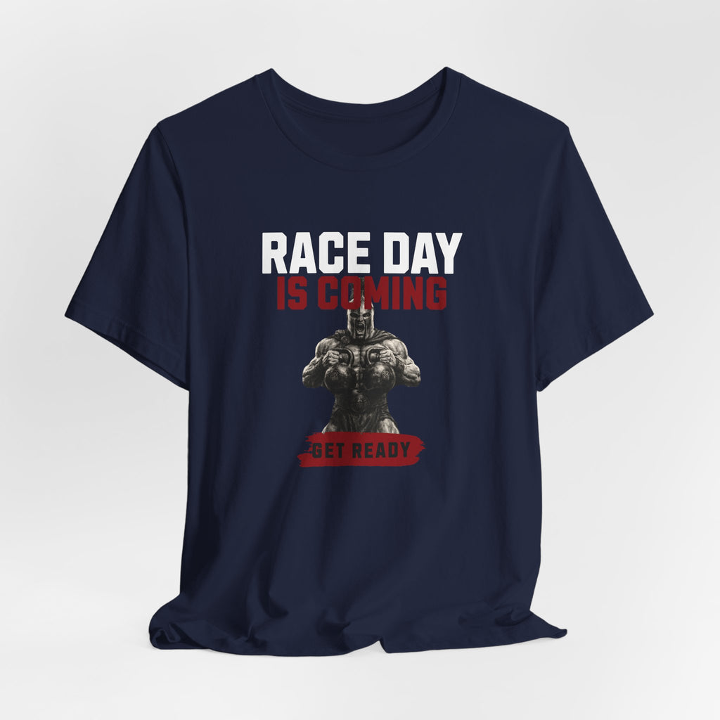 OCR Race Day is Coming T-Shirt
