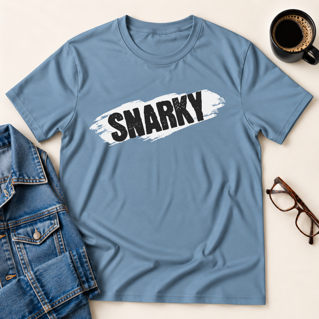 Snarky T-Shirt