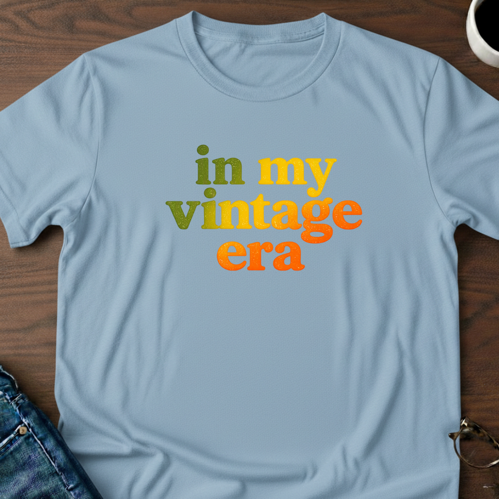 In My VIntage Era  T-Shirt