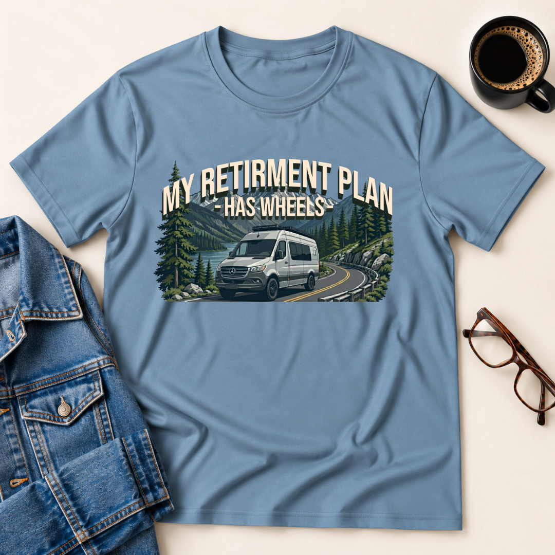 My Retirement Plan - Van Life T-Shirt