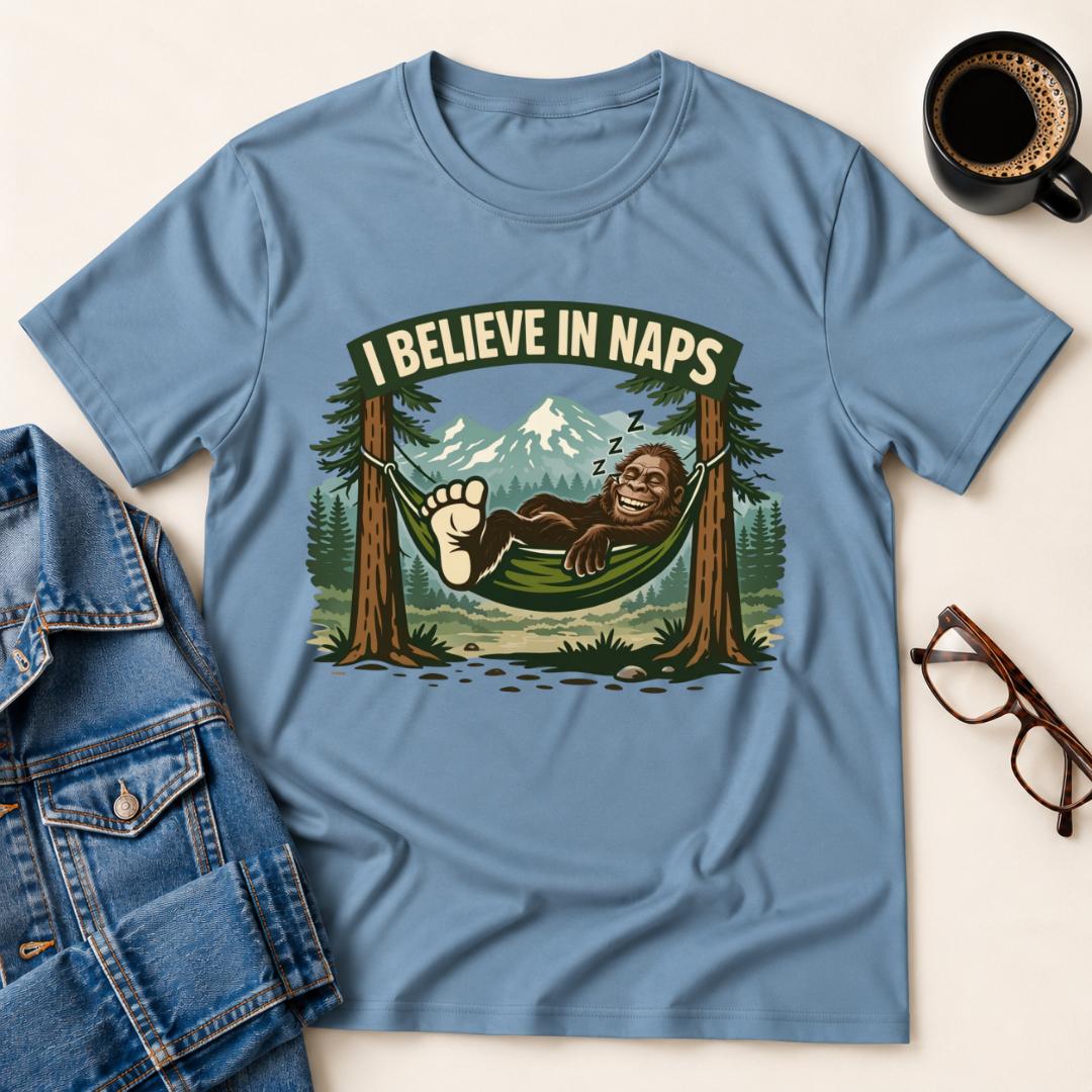 Bigfoot - I Believe In Naps T-Shirt