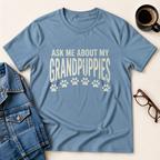 Ask Me About My Grandpuppies T-Shirt