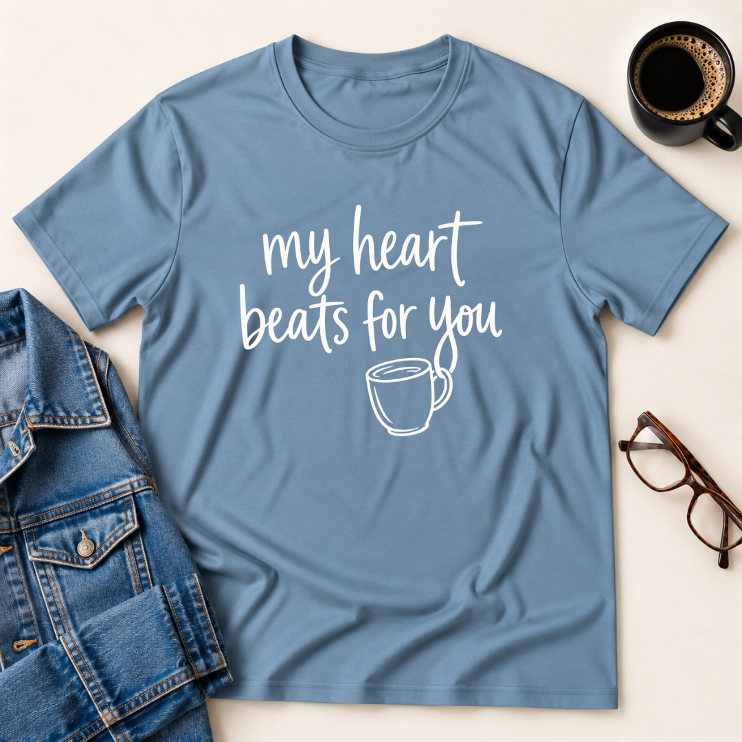 My Heart Beats For You T-Shirt