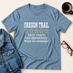Oregon Trail - Zero Stars T-Shirt