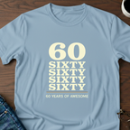 60 Years of Awesome T-Shirt