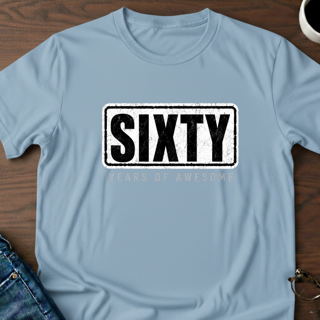 Sixty Years Of Awesome T-Shirt